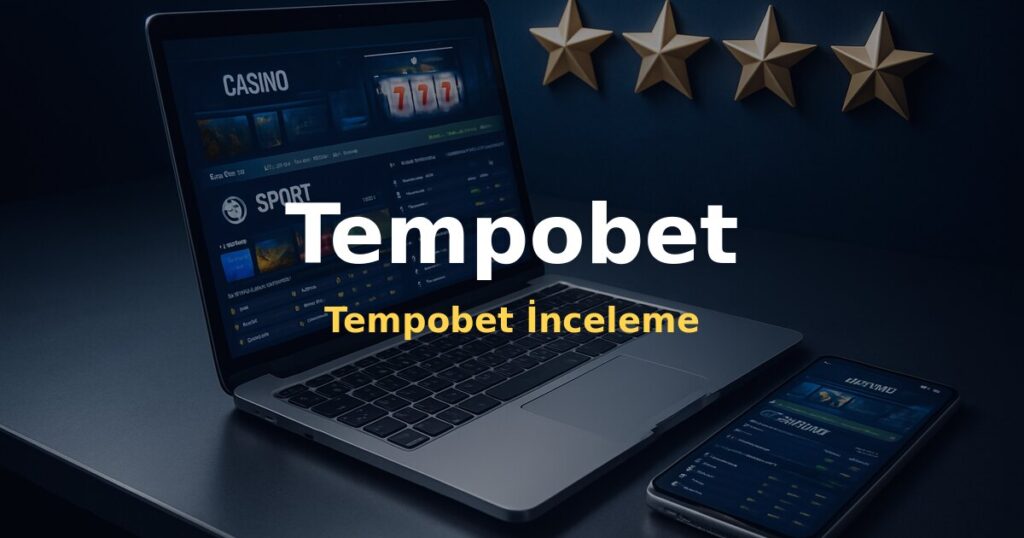 Tempobet İnceleme - Tempobet